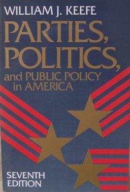 Parties, Politics, and Public Policy in America