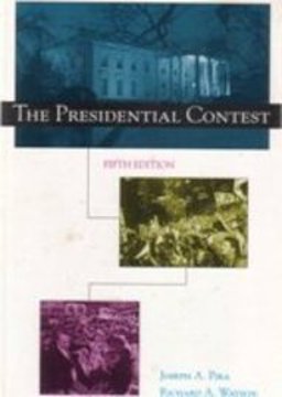 The Presidential Contest