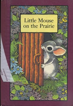 Little Mouse on the Prairie