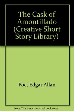 The Cask of Amontillado