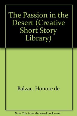 A Passion in the Desert