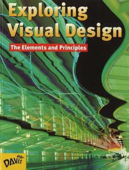 Exploring Visual Design 2nd 9780871923790 Front Cover