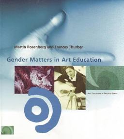 Gender Matters in Art Education  9780871927453 Front Cover