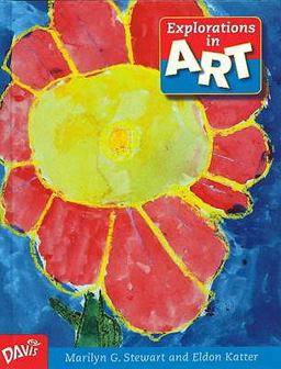 Explorations in Art Grade 1 SE Student Book 1st 9780871927644 Front Cover