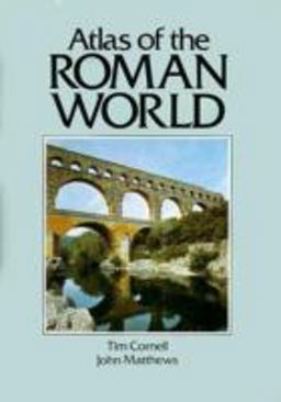 Atlas of the Roman World  9780871966520 Front Cover