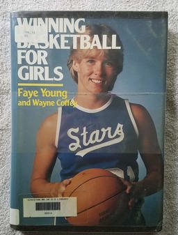 Winning Basketball for Girls Winning Basketball for Girls