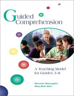 Guided Comprehension A Teaching Model for Grades 3-8  9780872071728 Front Cover