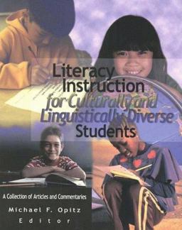Literacy Instruction for Culturally and Linguistically Diverse Students