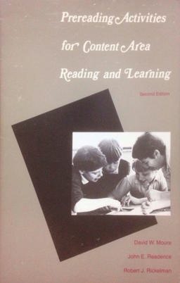Prereading Activities for Content Area Reading and Learning