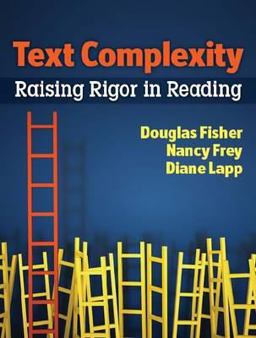Text Complexity Raising Rigor in Reading  9780872074781 Front Cover