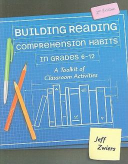 Building Reading Comprehension Habits in Grades 6-12 A Toolkit of Classroom Activities (second Ediiton) 2nd 9780872075061 Front Cover