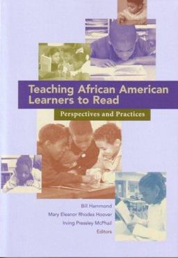 Teaching African American Learners to Read Perspectives and Practices  9780872075405 Front Cover