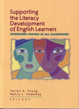 Supporting the Literacy Development of English Learners Supporting the Literacy Development of English Learners