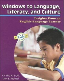 Windows to Language, Literacy, and Culture Insights from an English-Language Learner  9780872075801 Front Cover