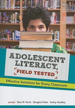 Adolescent Literacy, Field Tested