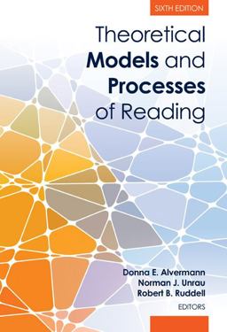 Theoretical Models and Processes of Reading:  9780872077102 Front Cover