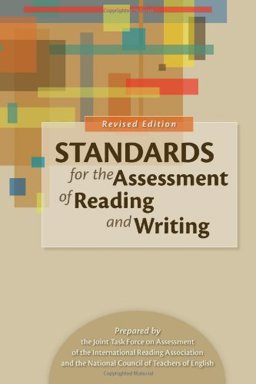 Standards for the Assessment of Reading and Writing  9780872077768 Front Cover