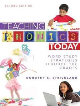 Teaching Phonics Today Word Study Strategies Through the Grades 2nd 9780872078277 Front Cover
