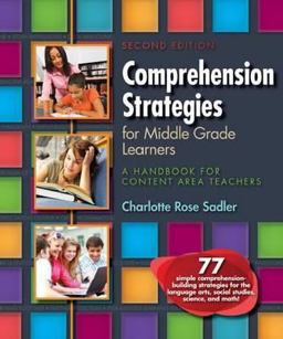 Comprehension Strategies for Middle Grade Learners