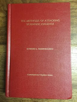 The Methods of Attacking Scientific Evidence