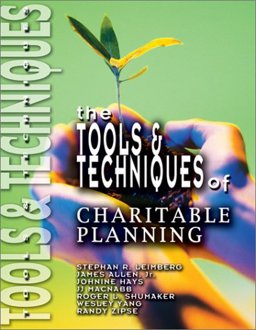 The Tools and Techniques of Charitable Planning