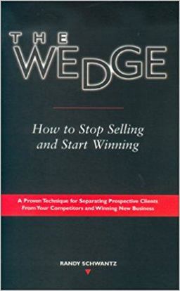 Wedge How to Stop Selling and Start Winning  9780872183711 Front Cover