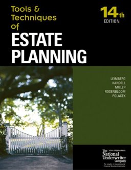 The Tools and Techniques of Estate Planning