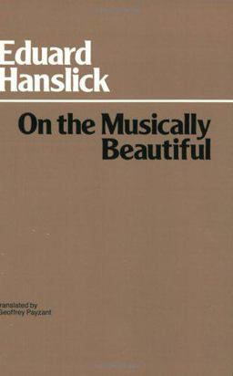 On the Musically Beautiful  9780872200142 Front Cover