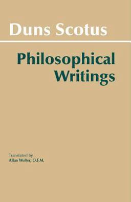 Duns Scotus: Philosophical Writings  9780872200180 Front Cover