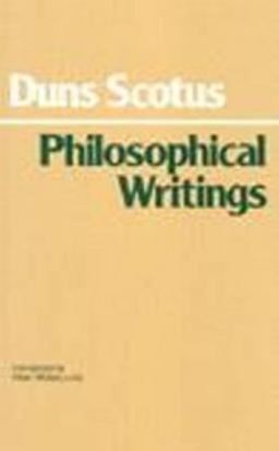 Duns Scotus - Philosophical Writings