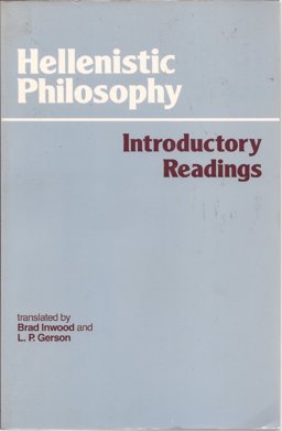 Hellenistic Philosophy Introductory Readings  9780872200418 Front Cover