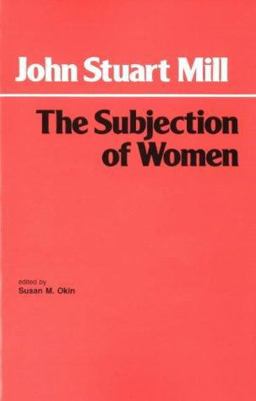 Subjection of Women  9780872200548 Front Cover