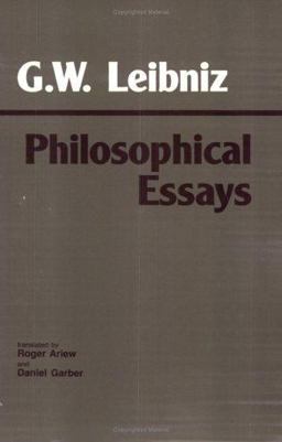 Leibniz: Philosophical Essays  9780872200623 Front Cover