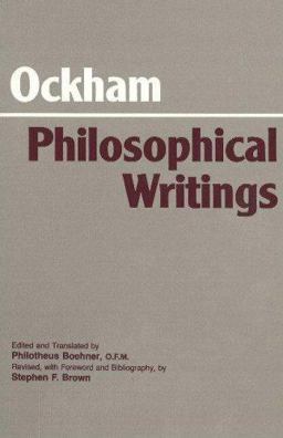 Ockham: Philosophical Writings A Selection  9780872200784 Front Cover