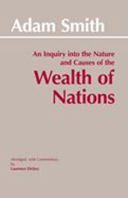 Inquiry into the Nature and Causes of the Wealth of Nations  9780872202047 Front Cover