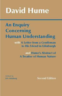 Enquiry Concerning Human Understanding With Hume's Abstract of a Treatise of Human Nature and a Letter from a Gentleman to His Friend in Edinburgh 2nd 9780872202290 Front Cover