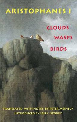 Aristophanes 1: Clouds, Wasps, Birds 1: Clouds, Wasps, Birds  9780872203600 Front Cover