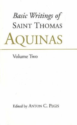 Basic Writings of St Thomas Aquinas