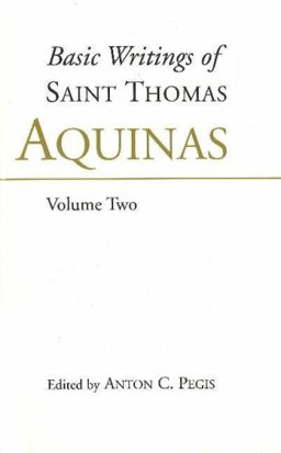 Basic Writings of St Thomas Aquinas