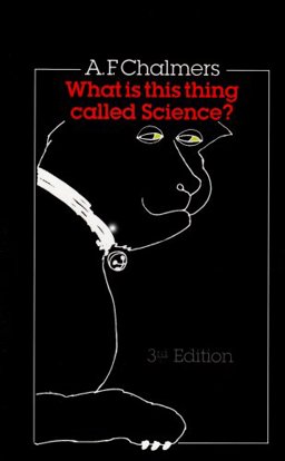 What Is This Thing Called Science? An Assessment of the Nature and Status of Science and Its Methods 3rd 9780872204522 Front Cover