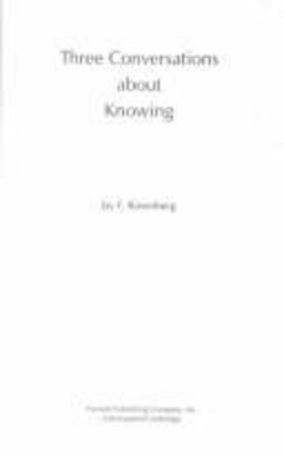 Three Conversations about Knowing  9780872205376 Front Cover