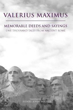 Memorable Deeds and Sayings One Thousand Tales from Ancient Rome  9780872206748 Front Cover