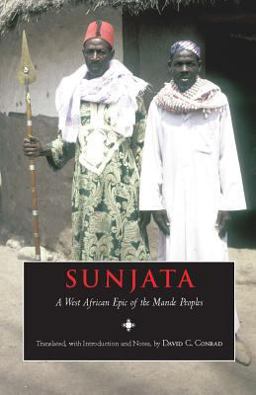 Sunjata A West African Epic of the Mande Peoples  9780872206977 Front Cover
