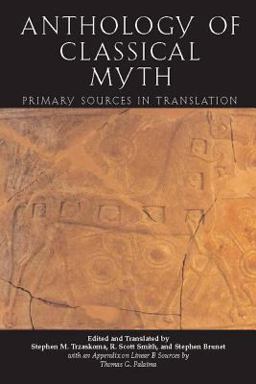 Anthology of Classical Myth Primary Sources in Translation  9780872207219 Front Cover