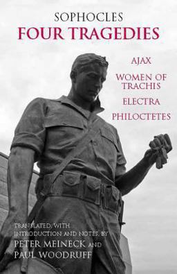 Four Tragedies Ajax, Women of Trachis, Electra, Philoctetes  9780872207639 Front Cover