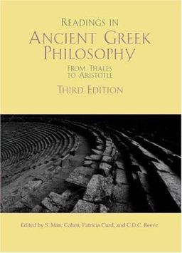 Readings in Ancient Greek Philosophy From Thales to Aristotle 3rd 9780872207691 Front Cover