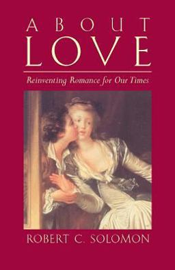 About Love Reinventing Romance for Our Times  9780872208575 Front Cover
