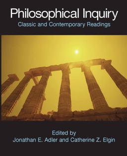 Philosophical Inquiry Classic and Contemporary Readings  9780872208674 Front Cover