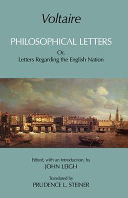 Philosophical Letters Or, Letters Regarding the English Nation  9780872208810 Front Cover