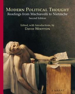 Modern Political Thought Readings from Machiavelli to Nietzsche 2nd 9780872208971 Front Cover